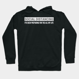 Social Distancing Introvert Antisocial Virus Quote Hoodie